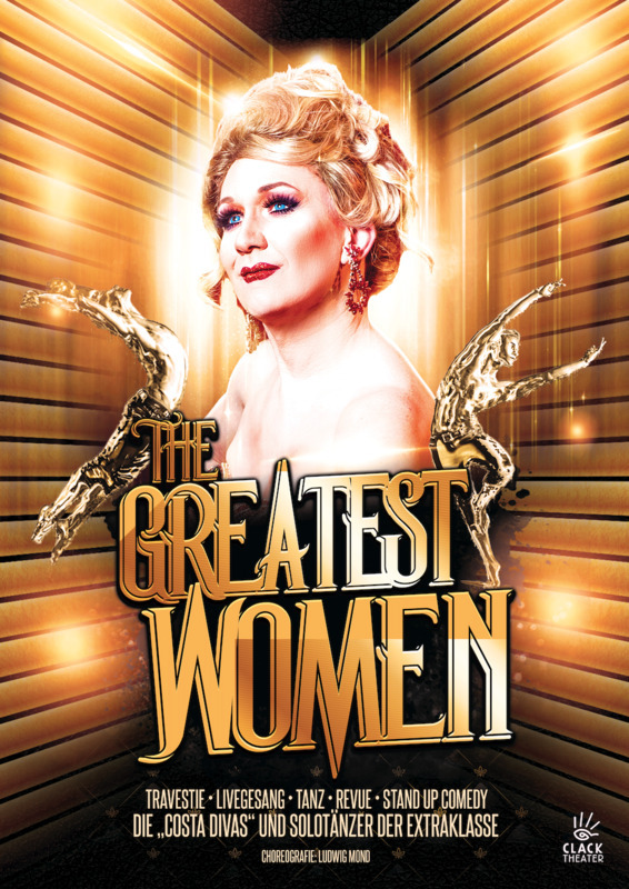 Greatest Women | Travestie • Revue • Livegesang • Tanz • Stand up Comedy