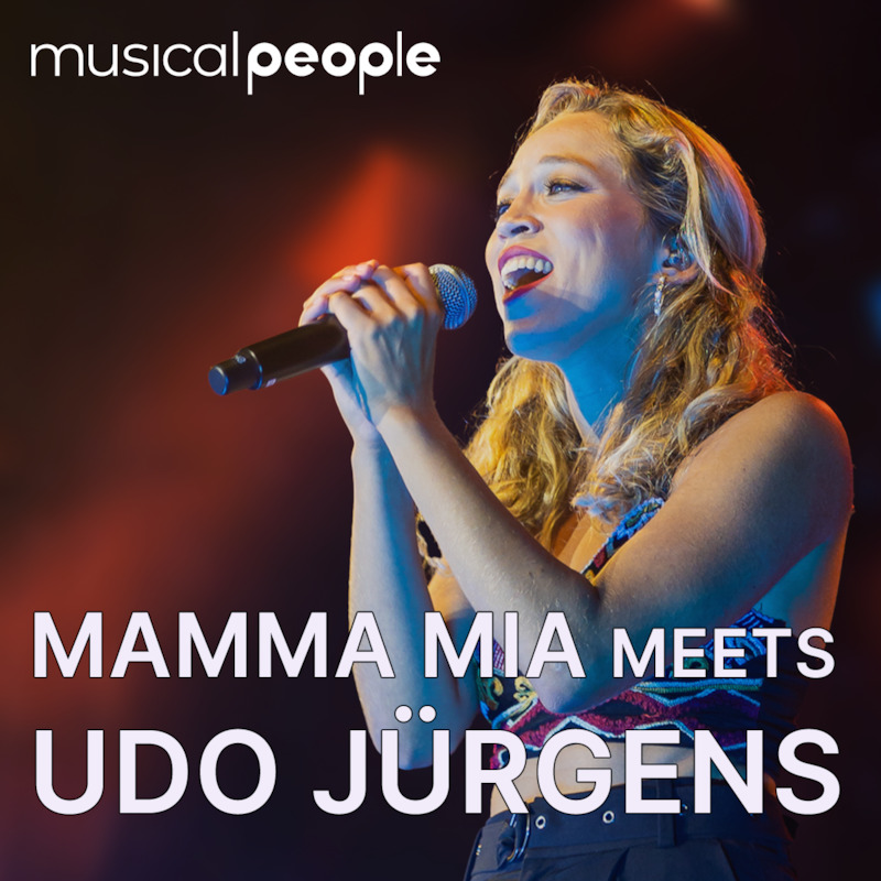 Mamma Mia meets Udo Jürgens