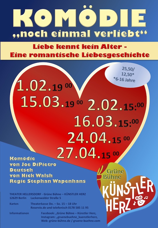 Theater Hellersdorf präsentiert: Noch einmal verliebt - Komödie in der Grünen Bühne - Liebe kennt kein Alter