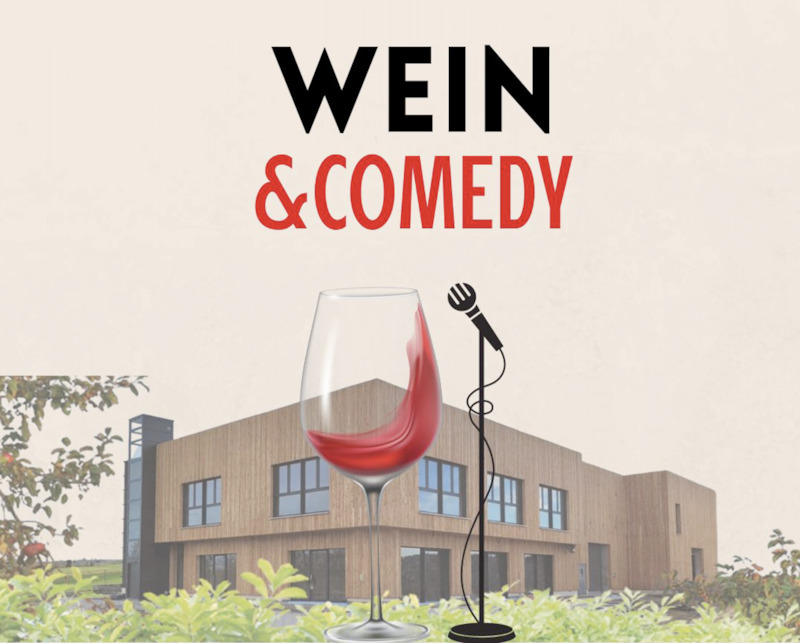 Wein & Comedy Münzesheim - Weinprobe mit 4 Weine + 3 Comedians