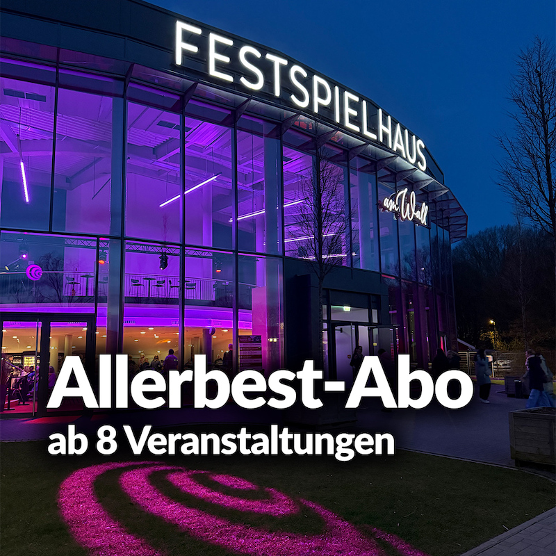 Allerbest-Abo (ab 8 Veranstaltungen)