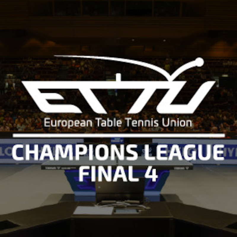 ETTU HYLO Champions League FINAL 4