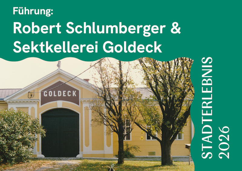 Robert Schlumberger und seine Sektkellerei am Goldeck