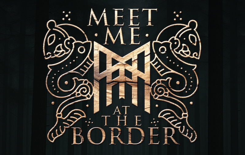 Meet Me At The Border - All Weekend Ticket