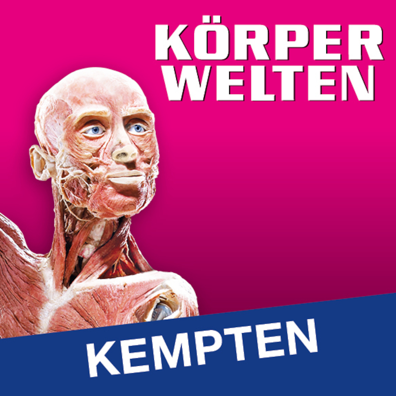 KÖRPERWELTEN | Kempten | Zeitfensterticket