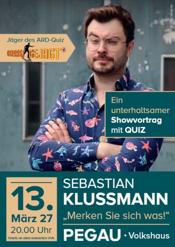Sebastian Klussmann - Merken Sie sich was! - "Merken Sie sich was!" Showvortrag mit Witz und Quiz