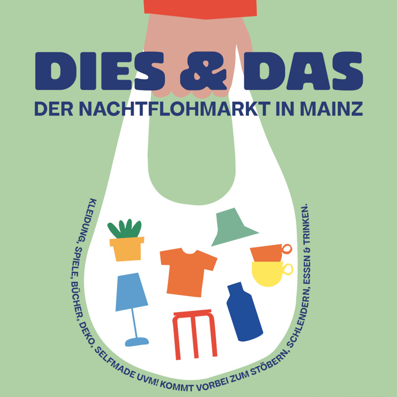DIES & DAS - Der Nachtflohmarkt in Mainz