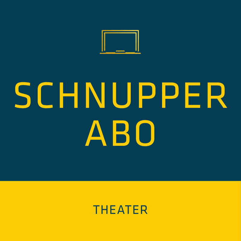 Schnupper-Abonnement Theater 3 aus 5