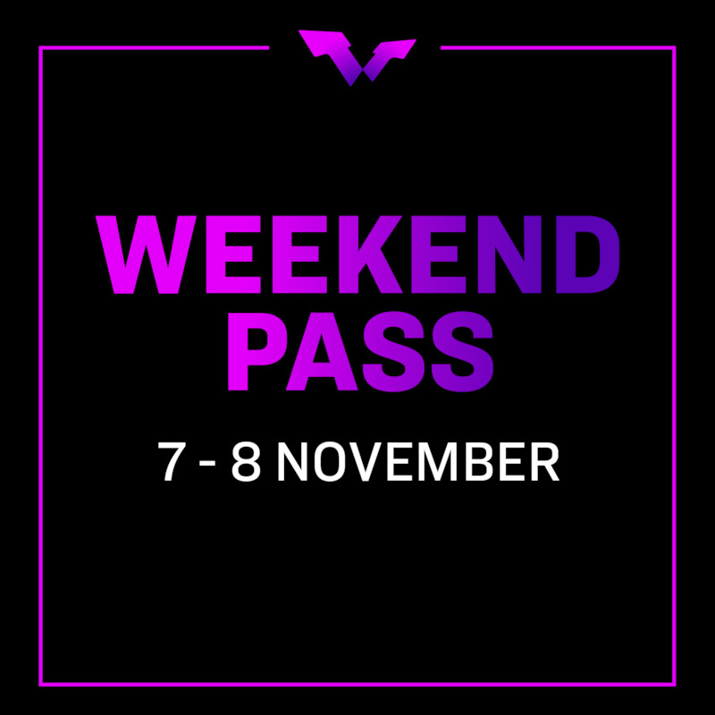 Weekend Pass | 7th & 8th NOV | Quarter-, Semi- & Finals | 14 Matches