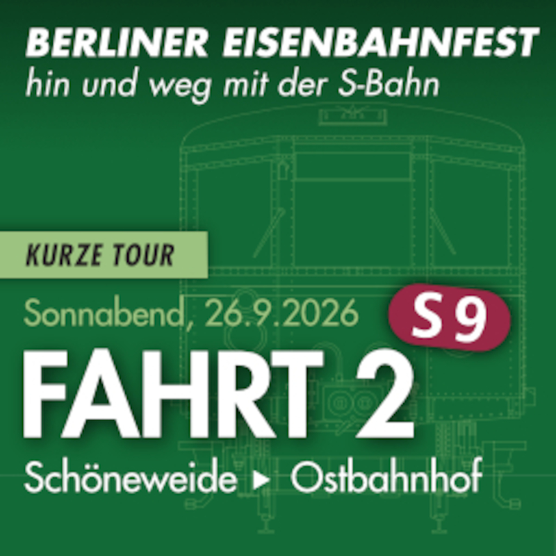 Fahrt 2 - Kurze Tour ab Schöneweide