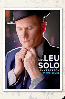 Mr. Leu Solo in Concert - Invitation to the blues ...