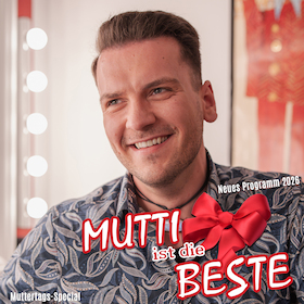 Bild: Enrico Scheffler - Mutti ist die Beste - Muttertags-Special 2026