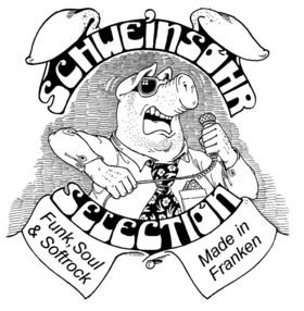Bild: Schweinsohrselection - Play That Funky Music!
