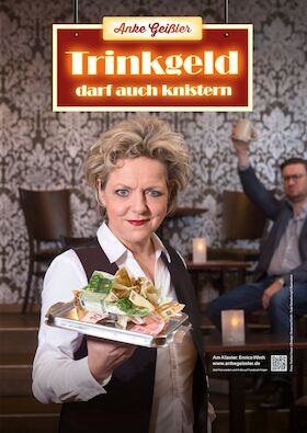 Bild: Anke Geißler - "Trinkgeld darf auch knistern"