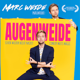 Marc Weide - Augenweide - Comedy meets Magic