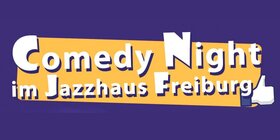 Comedy Night - Moderation: Julian Limberger