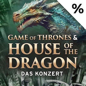 Bild: Game of Thrones & House of the Dragon - Das Konzert