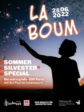 LA BOUM SILVESTER SPECIAL - Die extra große Ü30 Fete mit DJ Pasi
