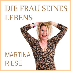 Die Frau seines Lebens