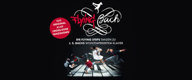 Bild: FLYING BACH - 10 Jahre Jubiläum - Die Flying Steps tanzen - 