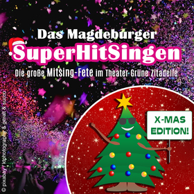 Bild: Das Magdeburger SuperHitSingen - Xmas-Edition - Die große Mitsing-Fete (Stehkonzert)