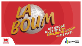 LA BOUM – Die große Kultfete der 80er/90er & 2000er mit DJ Pasi