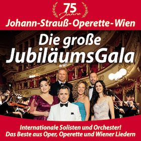 Bild: 75 Jahre Johann-Strauß-Operette-Wien - Die große Jubiläumsgala mit beliebten Klassikern!