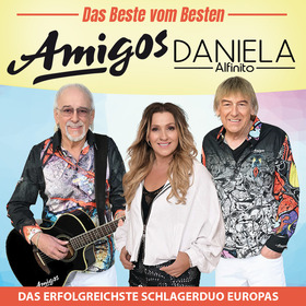 Amigos & Daniela Alfinito - Das Beste vom Besten