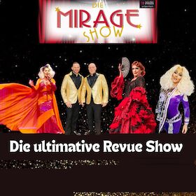 Bild: Die Mirage Show - die ultimative Travestieshow