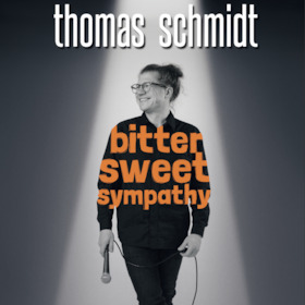 THOMAS SCHMIDT - Bitter Sweet Sympathy