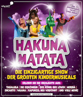 Hakuna Matata - Das Musical für die ganze Familie