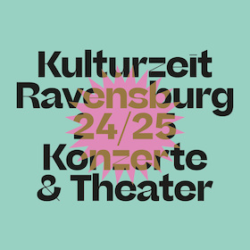 Präsentation Kulturzeit Ravensburg 24/25