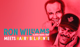 Ron Williams meets Harry Belafonte - ein ganz persönlicher Abend