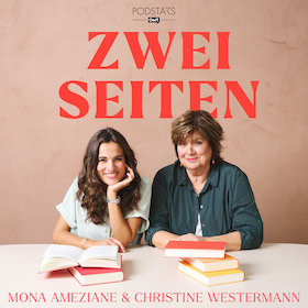 Mona Ameziane & Christine Westermann "Zwei Seiten - Der Podcast über Bücher"