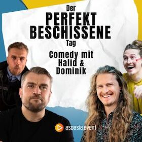 Der perfekt beschissene Tag - Comedy mit Dominik und Halid