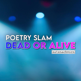 Bild: Poetry Slam: Dead or Alive - Moderation: Lukas Knoben & Oscar Malinowski