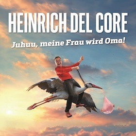Bild: Heinrich del Core - Juhuu, meine Frau wird Oma!