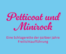 Petticoat und Minirock