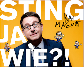 Bild: Kai Magnus Sting - "Ja wie!? - Tacheles und Wurstsalat“