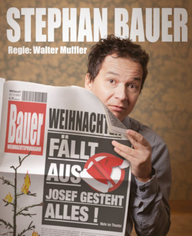 Bild: Stephan Bauer - Weihnachten fällt aus! Josef gesteht alles!