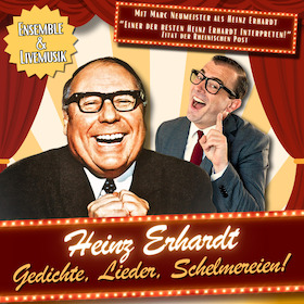 Bild: Heinz Erhardt - Gedichte, Lieder, Schelmereien!