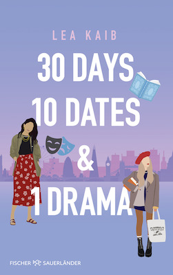 Bild: 30 Days, 10 Dates & 1 Drama