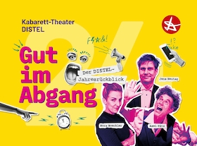 Bild: DISTEL - Gut im Abgang