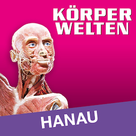 KÖRPERWELTEN | Hanau | Zeitfensterticket