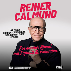 Bild: Reiner Calmund - Ein runder Abend mit Fußball & Freunden