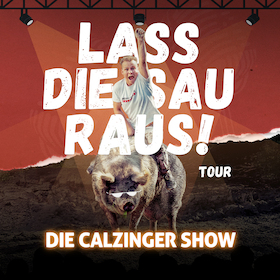 Lass Die Sau Raus (Tour) !!