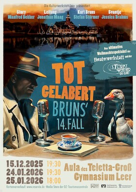 Bruns XIV: Totgelabert