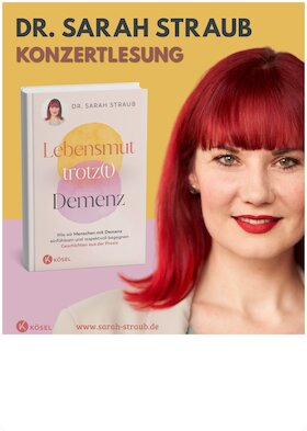 Bild: Konzertlesung mit Sarah Staub - "Lebensmut Trotz(t) Demenz"