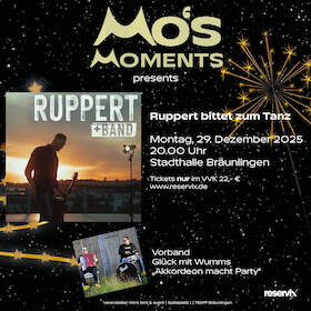 Ticketshop | Kulturbox - Mo's Moments presents Ruppert spielt mit Band und bittet zum Tanz - Vorband Glück mit Wumms "Akkordeon macht Party" Tickets, Stadthalle Bräunlingen, 78199 Bräunlingen - online bestellen