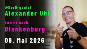 Bild: das etwas ANDERE orgelkonzert - Tour 2026